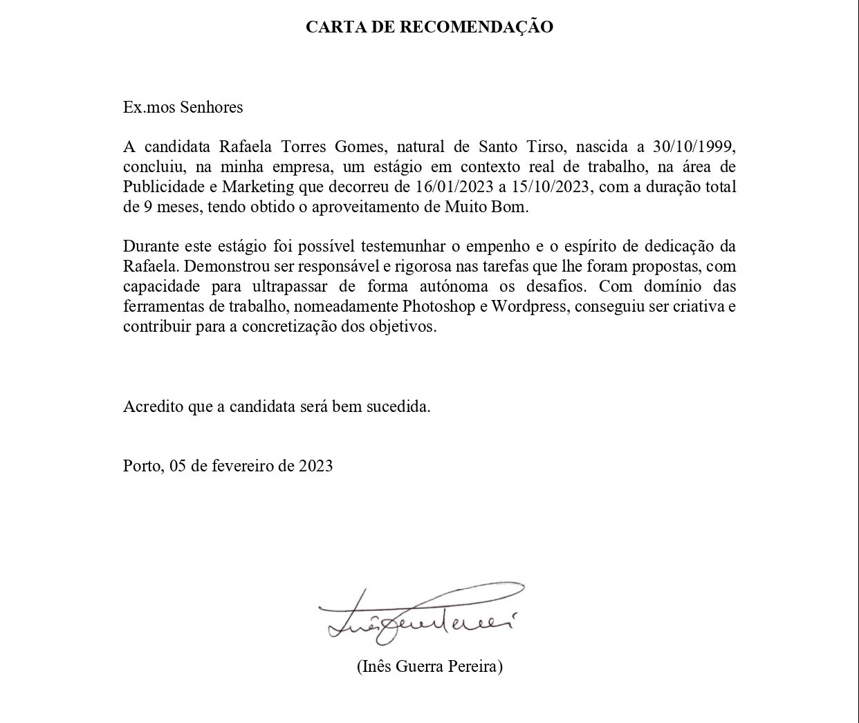 Cata de recomendação por parte da Doutora Inês Guerra Pereira